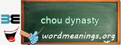 WordMeaning blackboard for chou dynasty